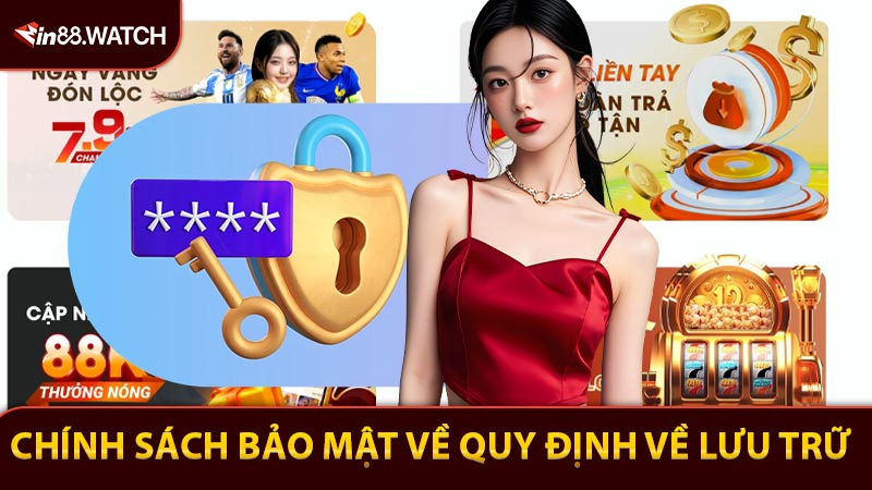Chính sách bảo mật Min88 bao gồm quy định về lưu trữ, xử lý dữ liệu