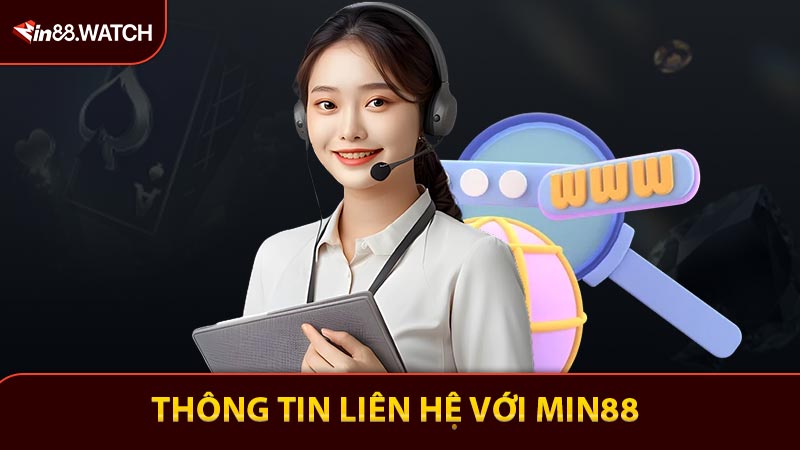 Thông tin liên hệ với MIN88