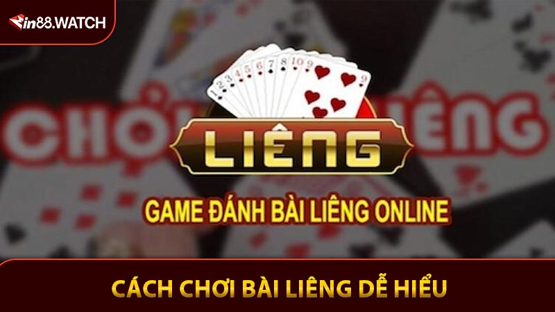 Cách Chơi Bài Liêng Dễ Hiểu - Chìa Khóa Để Hốt Bạc Hiệu Quả