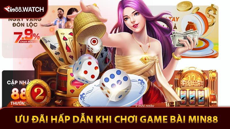 Các khuyến mãi hấp dẫn thu hút cược thủ khi chơi game bài Min88